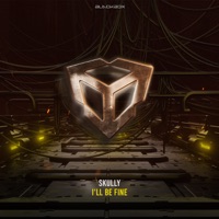 I'll Be Fine - Single - Skully