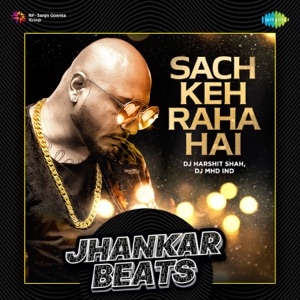 Sach Keh Raha Hai (From