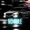 No Rule - Single