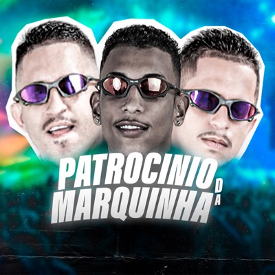 Patrocinio da Marquinha - Single