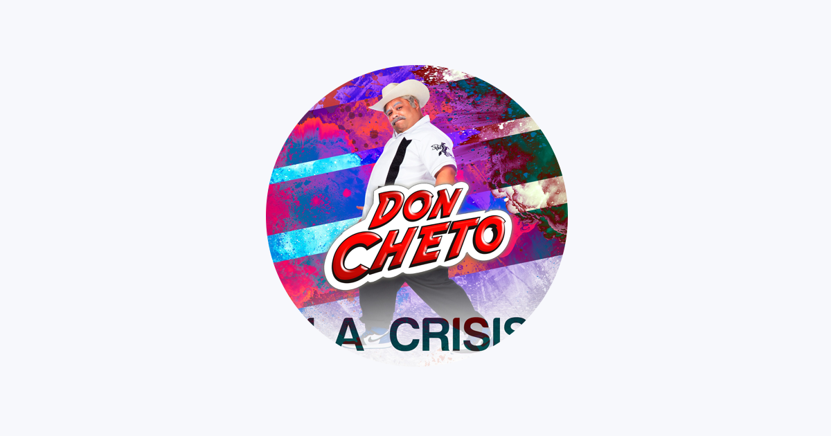 Don Cheto - Apple Music