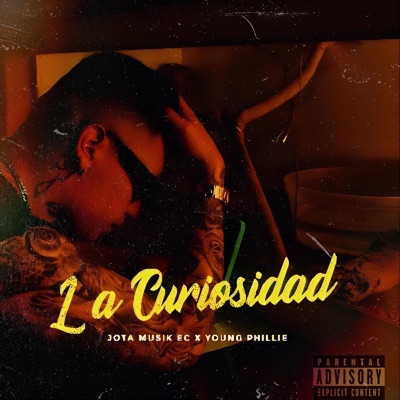 La Curiosidad (feat. Young Phillie) - Single