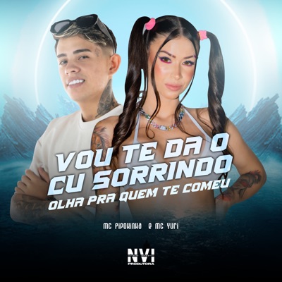Vou Te da o Cu Sorrindo, Olha pra Quem Te Comeu - Single