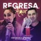 Regresa Amor (En Cuarentena) - Caro Molina & La Cumbia lyrics
