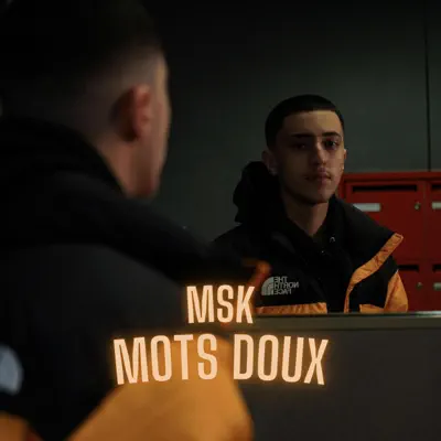 Ascolta 'Mots doux - Single' di MSK Music