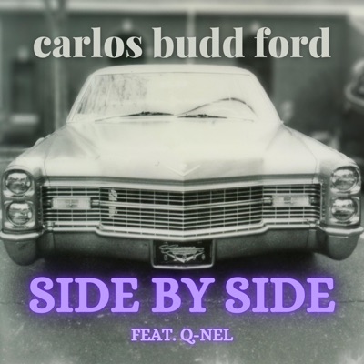 Side By Side (feat. Q-Nel) - Single