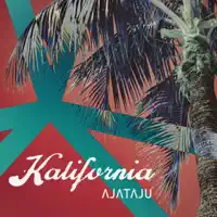 Kalifornia — Ajataju