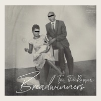 Breadwinners - Tai the Rapper
