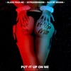 Put It up on Me - Single