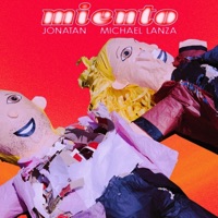 Miento - Single - Jónatan & Michael Lanza