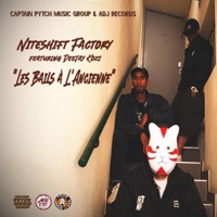 Les Bails à L'ancienne (feat. Deejay Kozi) - Single - Niteshift Factory