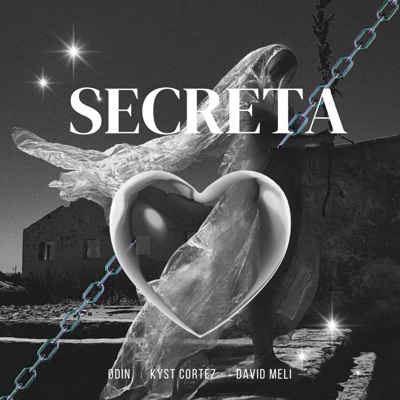 SECRETA (feat. Kyst Cortez & David Meli) - Single