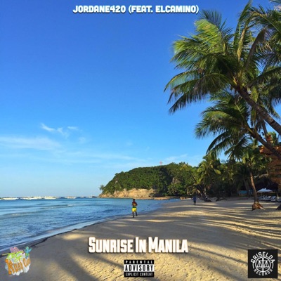 Sunrise In Manila (feat. Elcamino) - Single