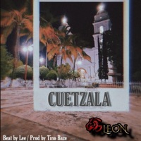 Cuetzala - Single - G Leon