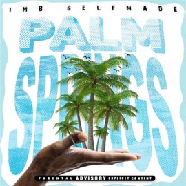 Palm Springs IMB Selfmade