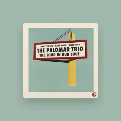 Listen to The Palomar Trio, watch music videos, read bio, see tour dates & more!