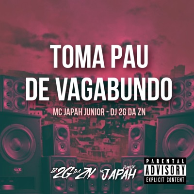 Toma Pau de Vagabundo - Single