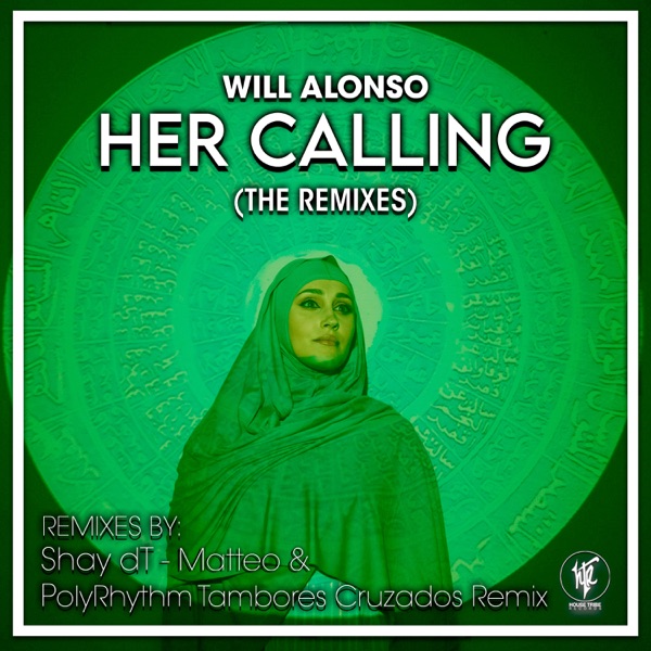 Her Calling (The Remixes) - Single