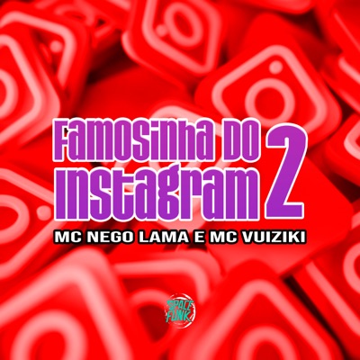 Famosinha do Instagram 2 - Single