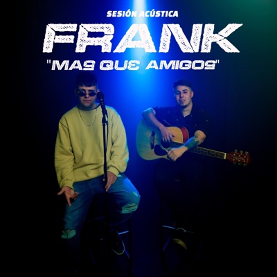 Más Que Amigos (Acustic Session) - Single
