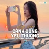 Cánh Đồng Yêu Thương (Lofi Ver.) - Single