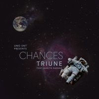 Chances (feat. Lakeith Rashad) [Radio Edit] [Radio Edit] - Single - Triune