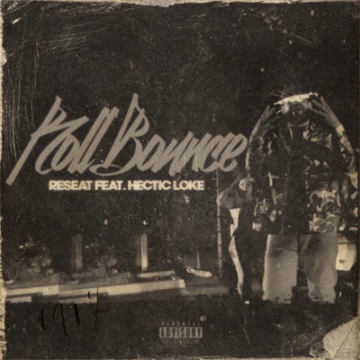 Roll Bounce (feat. Hectic Loke) - Single