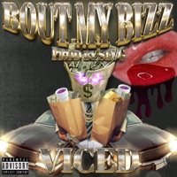 BOUT MY BIZZ (feat. SLVG) - Single - VICED