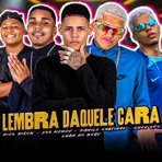 Lembra Daquele Cara (feat. Luan No Beat & Biel Risk) - Single