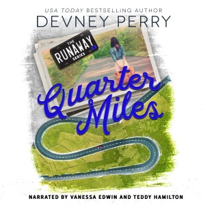 Quarter Miles: Runaway, Book 3 (Unabridged)