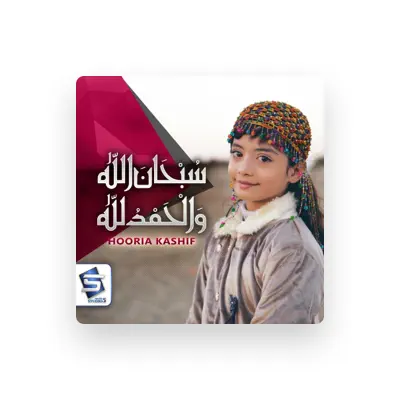 Listen to hooria kashif, watch music videos, read bio, see tour dates & more!