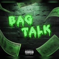 Bag Talk - Single - Lyriclou