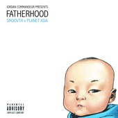 Fatherhood (feat. Planet Asia & DJ Chong Wizard) artwork