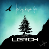 Heilig bisch Du - Lerch