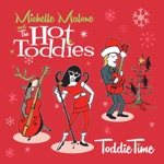 Michelle Malone & The Hot Toddies - Blue Christmas