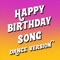 Happy Birthday Song (Dance Version) artwork