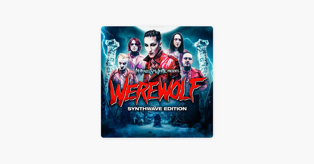 Motionless in White – Werewolf Lyrics