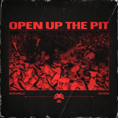 Open Up the Pit - Single