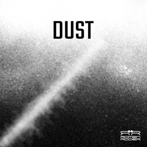 Dust - Single