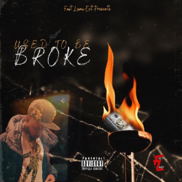 Used To Be Broke