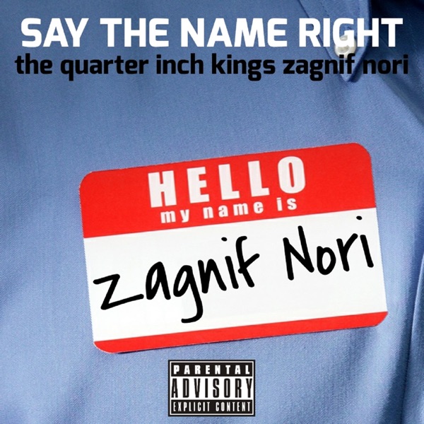Say the Name Right - Single