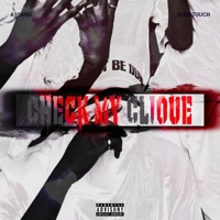 Check My Clique (feat. SuboTouch) - Single - A1 GANG