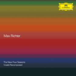 The New Four Seasons - Vivaldi Recomposed - Max Richter, Elena Urioste &amp; Chineke! Orchestra Cover Art