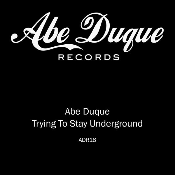 Trying to Stay Underground - Single