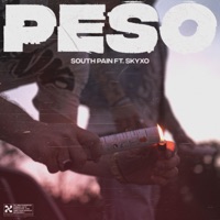 Peso - Single - South Pain, Skyxo & Heto