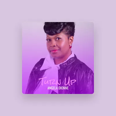 Listen to Angela Dionne, watch music videos, read bio, see tour dates & more!