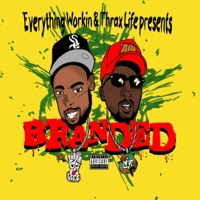 Branded (feat. Tee-Top & Swaa) - Single - 007Bonez