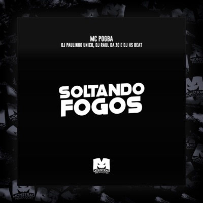 Soltando Fogos - Single