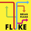 Fluke - Dr Brian Klaas