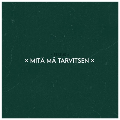 Mitä Mä Tarvitsen - Single
